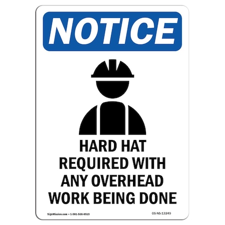Signmission OSHA Sign, Hard Hat Required W/, 18in X 12in Aluminum, 12" W, 18" H, Portrait, OS-NS-A-1218-V-13249 OS-NS-A-1218-V-13249